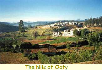 The Hills of Ooty