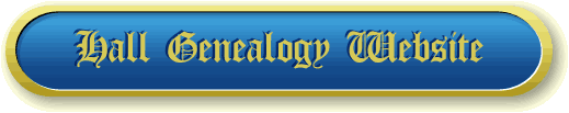 The Hall Genealogy Website